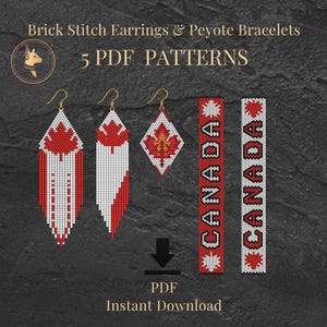 May include: Five PDF patterns for brick stitch earrings and peyote bracelets featuring Canadian maple leaf and Canada text designs in red, white, and gold. The digital file includes instructions for three earring styles and two rectangular bracelets.