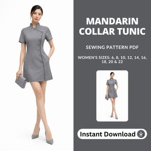Puede incluir: Un vestido túnica gris con cuello mandarín, mangas cortas y botones frontales. La imagen incluye el texto "MANDARIN COLLAR TUNIC" y "SEWING PATTERN PDF". El vestido se muestra en una modelo con un clutch gris. Tallas 6, 8, 10, 12, 14, 16, 18, 20 y 22.