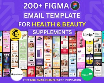 200+ Figma Email Template for Health & Beauty Supplement Email Marketing Campaign Flodesk Klaviyo Mailchimp Newsletter Email Automation Flow