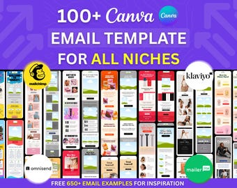 100+ Email Template Canva For All Niches Email Marketing Campaign Ecommerce Brand Flodesk Klaviyo Mailchimp Newsletter Email Automation Flow