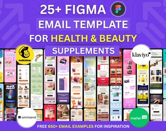 25+ Figma Email Template for Health & Beauty Supplement Email Marketing Campaign Flodesk Klaviyo Mailchimp Newsletter Email Automation Flow