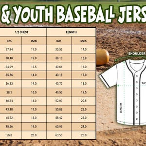 May include: A white baseball jersey with black trim, and a size chart for children and youth. The chart shows measurements in centimetres and inches for chest and length, from 6 months to youth sizes.