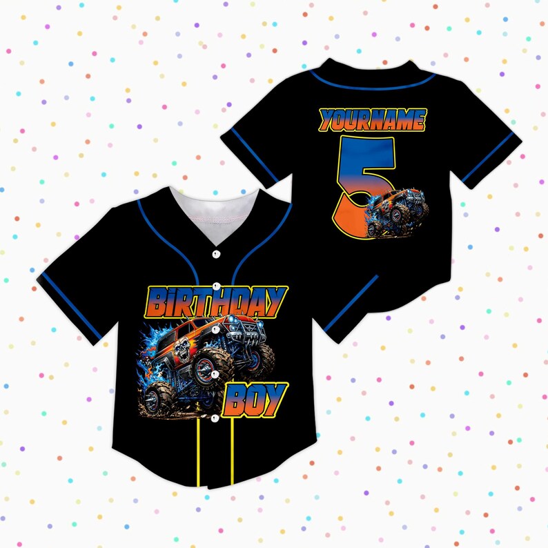May include: Black baseball jersey with blue trim and a white collar. The front features a graphic of a monster truck with the text "BIRTHDAY BOY". The back displays the number "5" and the text "YOURNAME", with a monster truck graphic.