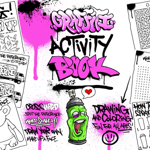 Cahier d'activités Graffiti - Dessin, Coloriage, Trouver les Différences, Recherche de Mots, Mots Croisés,