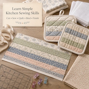 May include: A sewing project kit featuring a rectangular instructional card with the text Learn Simple Kitchen Sewing Skills, two quilted potholders, a striped fabric mat, fabric swatches, white ribbon, and a clear plastic ruler with clips.