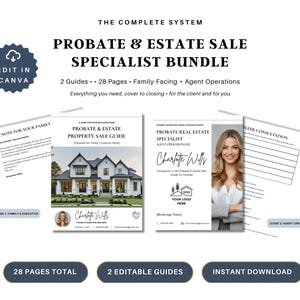 May include: A Probate & Estate Sale Specialist bundle featuring two editable guides totaling 28 pages. The documents include a property sale guide for families and an agent operations kit, both designed for professional real estate use in Canva.
