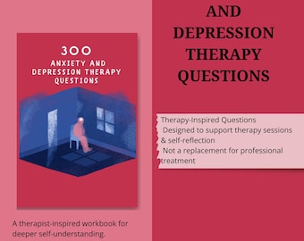 300 Anxiety & Depression Therapy Questions | Therapist Tool | Session Prompts | Mental Health Workbook | Printable PDF