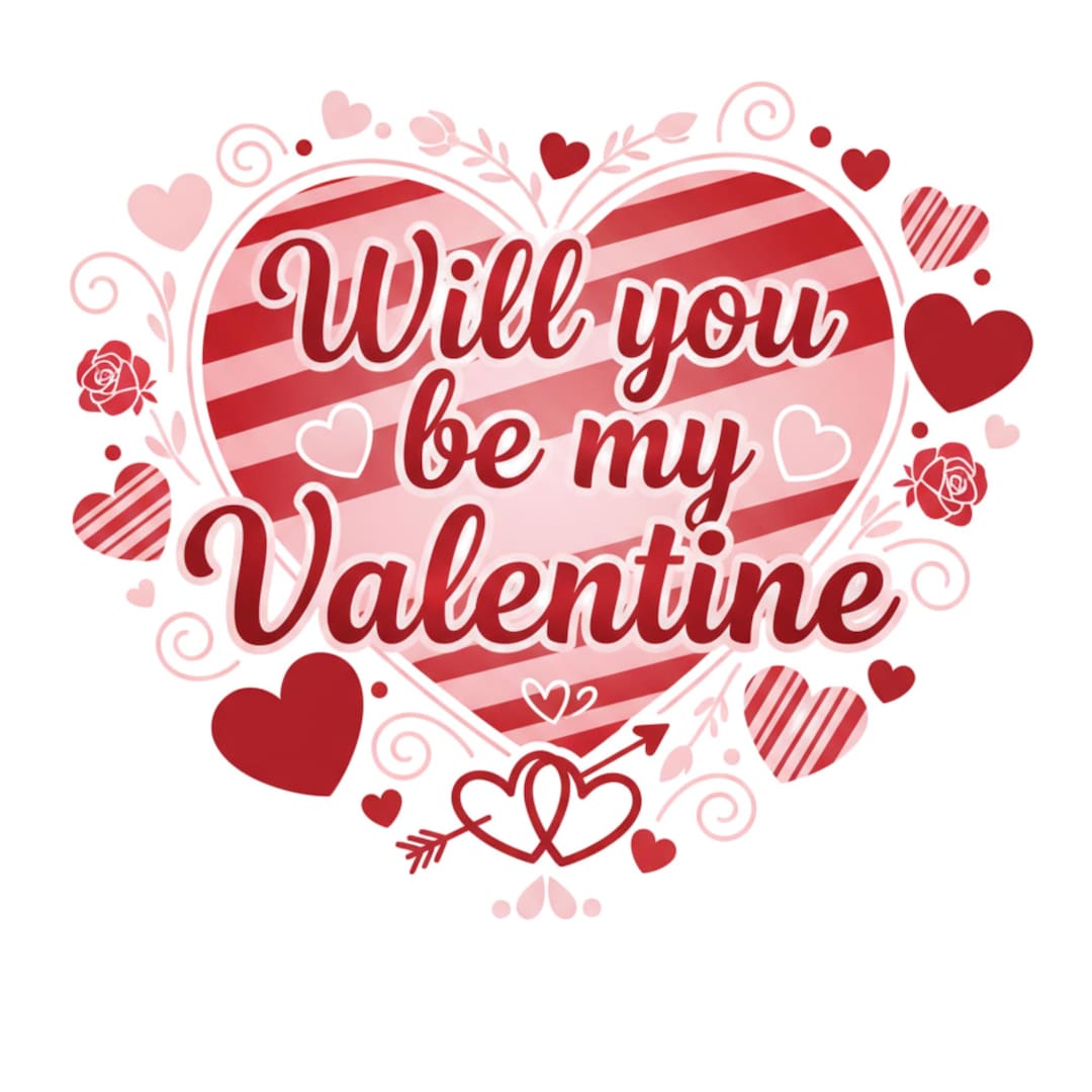Will You Be My Valentine SVG, Heart Typography Cut File (digital ...