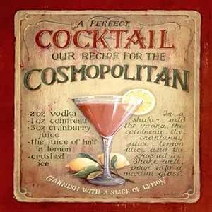May include: A wooden sign with a cocktail recipe for a Cosmopolitan. The sign features a martini glass filled with a red drink, a lemon slice, and lemons. Text includes "A Perfect Cocktail" and instructions.