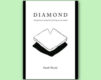 DIAMOND - the pleasures and perils of living on an island