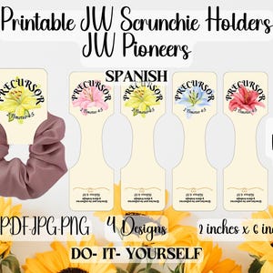 Op de afbeelding: Printbare scrunchiehouders met bloemmotieven en het woord "Voorloper". De houders zijn 5,08 cm x 15,24 cm groot en voorzien van de tekst "JW Pioneers" en "Alleen digitaal product."