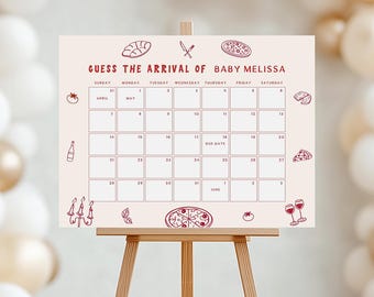 May include: A light pink baby shower calendar on a wooden easel. The calendar has a grid with dates and the text "GUESS THE ARRIVAL OF BABY MELISSA". Decorative food illustrations surround the calendar, including pizza and wine glasses.
