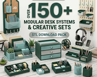 May include: A selection of teal and green modular desk systems and creative sets. The image displays various desk organisers, including pen holders, drawers, and shelves. Text on the image reads "Over 150+ Modular Desk Systems & Creative Sets" and "STL Download Pack."