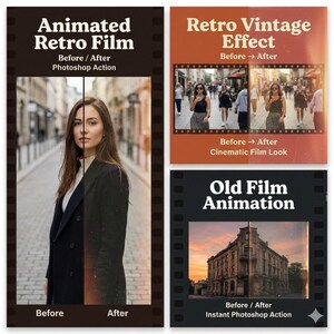 May include: A collection of three graphic designs with a film strip border. The top left design says "Animated Retro Film" with a before and after photo. The top right design says "Retro Vintage Effect" with a before and after photo. The bottom design says "Old Film Animation".