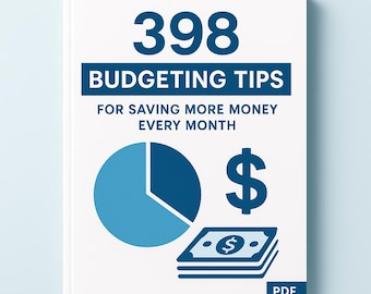 398 Consejos para elaborar un presupuesto • Guía de ideas para ahorrar dinero (PDF)