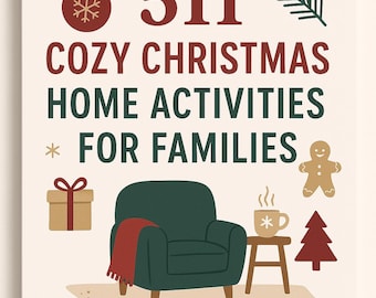 511 actividades navideñas acogedoras para familias - Paquete PDF de vacaciones - Diversión sin pantalla