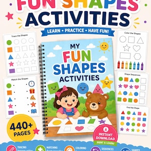 May include: A spiral-bound activity book titled "My Fun Shapes Activities" with colorful illustrations. The cover features a girl and a bear drawing shapes. The book includes tracing, matching, and coloring activities for ages 3-6. The book has 440+ pages.