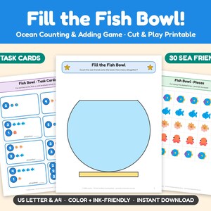 May include: A printable educational game titled Fill the Fish Bowl featuring 8 task cards with counting and addition problems, a central fish bowl worksheet, and a sheet of 30 colourful sea creature cutouts including fish and starfish.