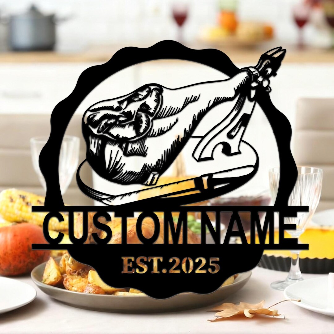 Ham Supper Sign Personalized Ham Roast Metal Sign – Custom Gourmet Decor for Home, Gift ...