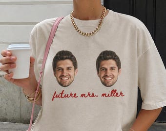Custom Groom Face Bachelorette Party Shirts, Groom Face On A Shirt, Personalized Bridal Party Shirts, Funny Bachelorette Shirts, Bride To Be