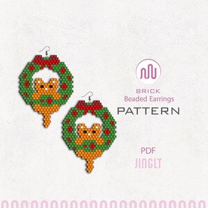 May include: Two beaded Christmas earrings. Each earring features a green wreath with a red bow and a brown bear in the center. The earrings are made with small beads. The text "BRICK Beaded Earrings PATTERN" is visible.
