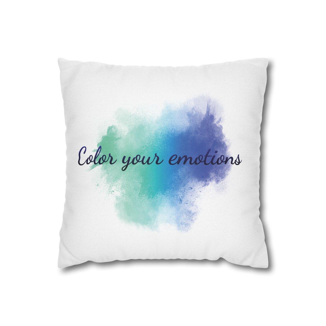 Color Your Emotions Pillowcase | Watercolor Art Cushion Cover | Double ...