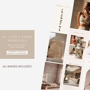 Könnte beinhalten: Eine Sammlung von Canva-Story-Vorlagen mit einer neutralen Farbpalette. Die Vorlagen enthalten Bilder mit Text wie "45 Canva Story Vorlagen", "Machen Sie Ihr Studio Premium" und "Alle Bilder enthalten!" Die Bilder zeigen Yoga-Posen und Innenarchitektur.