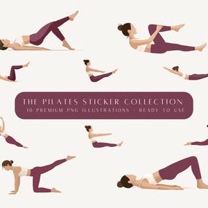 Könnte beinhalten: Eine Sammlung von Pilates-Sticker-Illustrationen. Jede Illustration zeigt eine Person in verschiedenen Pilates-Posen, die ein weißes Oberteil und bordeauxfarbene Leggings trägt. Der Text "THE PILATES STICKER COLLECTION" ist auf einem bordeauxfarbenen Banner zu sehen.
