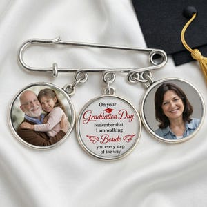 Walking Beside You Every Step Personalized Graduation Photo Lapel Pin, Custom Memorial Pin With Photo Charm, Graduate Gift 2026