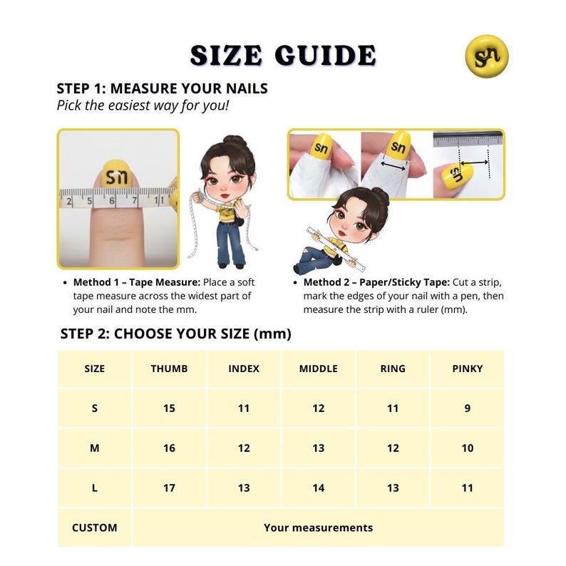 May include: A white graphic with the text "SIZE GUIDE" and instructions for measuring nails. Includes illustrations of measuring with tape and paper, and a size chart in millimeters (mm) for thumb, index, middle, ring, and pinky fingers.