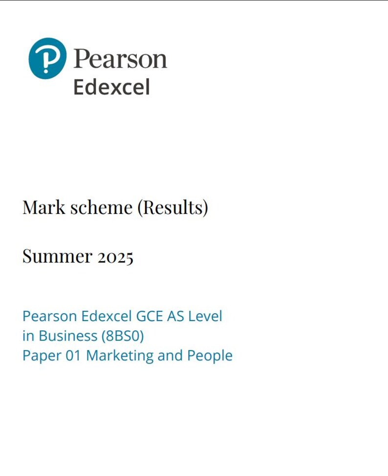 2025 Pearson Edexcel as Level Business Paper 1 and Mark Scheme 8bs0/01 ...