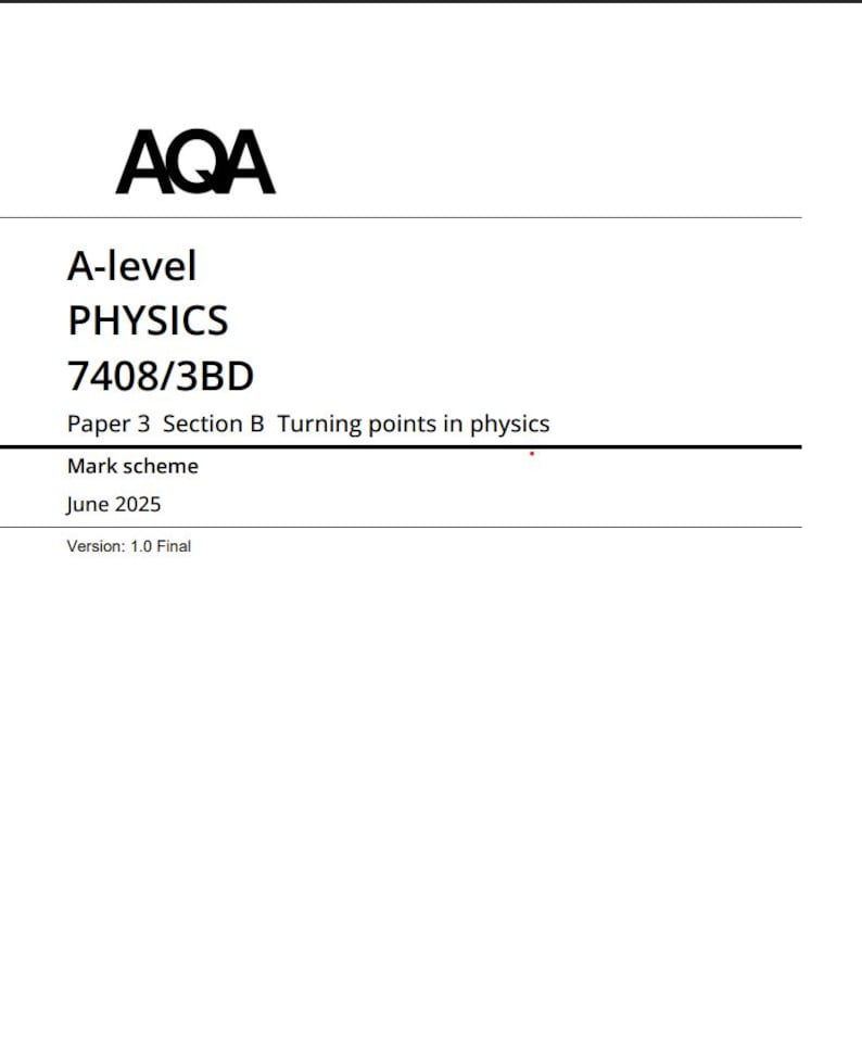 AQA A Level Physics Paper 3 2025 Mark Scheme 7408/3BD - Etsy