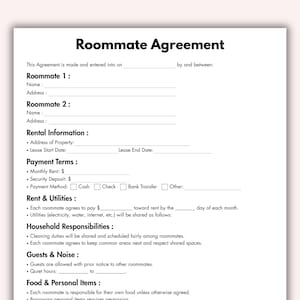 May include: A white document titled "Roommate Agreement" with sections for roommate information, rental details, payment terms, and household responsibilities. The document includes fill-in-the-blank lines for specific details.
