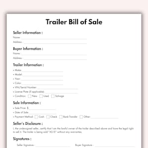 Puede incluir: Un formulario blanco de "Contrato de Venta de Remolque" con secciones para la información del vendedor y del comprador, detalles del remolque e información de venta. Incluye campos para marca, modelo, año, color, VIN y precio de venta.