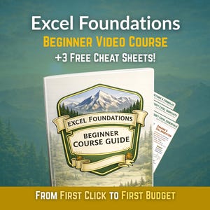 Excel for Beginners Video Course | Step-by-Step Lessons + 3 Cheat Sheet PDFs