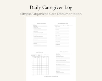 Daily Caregiver Log - Printable Care Documentation for Home & Medical Care (PDF)
