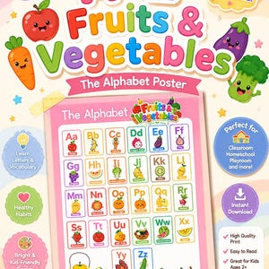 May include: An A2 size 59.4 x 42 cm educational poster titled A-Z Fruits & Vegetables. The poster features a grid of letters from A to Z, each paired with a colorful, cartoon-style illustration of a fruit or vegetable with a smiling face.