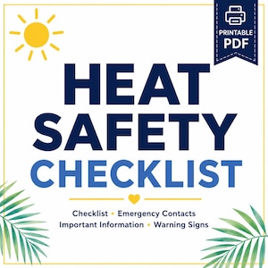 Puede incluir: Un documento PDF imprimible titulado HEAT SAFETY CHECKLIST en texto azul oscuro. El diseño presenta un icono de sol amarillo, ilustraciones de hojas de palma verdes en las esquinas y un pequeño corazón amarillo. Incluye secciones para una lista de verificación, contactos de emergencia, información importante y señales de advertencia.