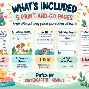 Puede incluir: Un recurso educativo digital titulado WHAT'S INCLUDED 5 PRINT-AND-GO PAGES que presenta cinco actividades de alfabetizaci&oacute;n para estudiantes de jard&iacute;n de infantes y primer grado. El dise&ntilde;o incluye secciones para Short A Word Hunt, Sentence Builder, Fix It, Sight Word Power y Read + Respond, decoradas con coloridas ilustraciones de libros, una taza, un perro, un gato y corazones.