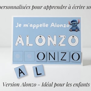 Peut inclure: Un tableau éducatif bleu clair avec le nom "Alonzo" imprimé dans une police ludique. Le tableau comprend des lettres et un personnage de dessin animé. Le texte "Je m'appelle Alonzo" est également visible.