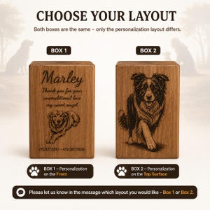 Puede incluir: Dos urnas rectangulares de madera para mascotas con grabados l&aacute;ser personalizados. La caja 1 muestra el nombre Marley, un mensaje conmemorativo, una ilustraci&oacute;n de perro y fechas. La caja 2 presenta un retrato de perro. Texto: CHOOSE YOUR LAYOUT.