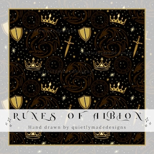 May include: Black background with a repeating pattern of gold crowns, shields, swords, dragons, and stars. The text "RUNES OF ALBION" is displayed in a decorative font, with "Hand drawn by quietlymadedesigns" below.