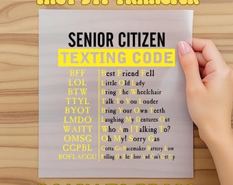 Senior Citizen Texting Code Dtf, Funny Text Message Grandparents Gifts, Retired Life Dtf, Yellow Logo Tee BFF Dtf, Dtf Gift For Grandparents
