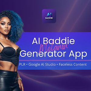 Melanin AiBaddie Luxe Studio App