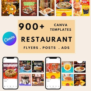 May include: A promotional image for Canva templates, featuring a variety of restaurant-themed designs. The image includes mockups of mobile phone screens displaying food-related posts, flyers, and ads. Text on the image reads "900+ Canva Templates Restaurant Flyers, Posts, Ads."