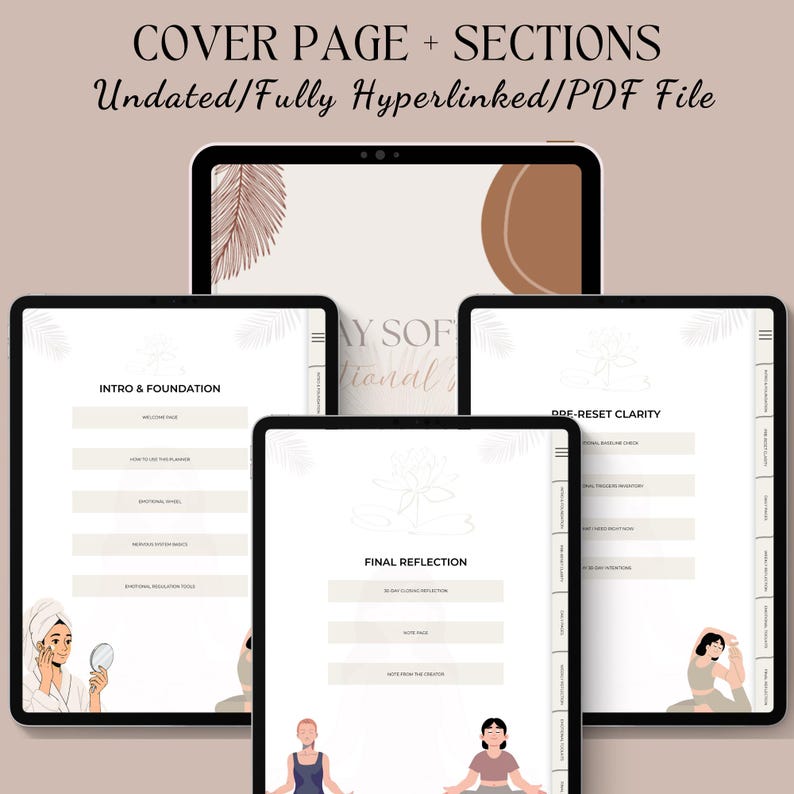 May include: Digital planner displayed on multiple tablets. The cover page and sections are visible, with the text "COVER PAGE + SECTIONS" and "Undated/Fully Hyperlinked/PDF File." The planner includes sections for intro, foundation, and final reflection, with illustrations of people.
