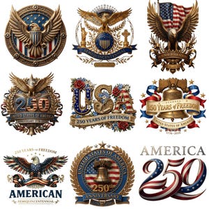 May include: A collection of patriotic designs featuring eagles, the American flag, and the Liberty Bell. The designs incorporate the colors red, white, and blue, with text that reads "250 Years of Freedom" and "United States of America."
