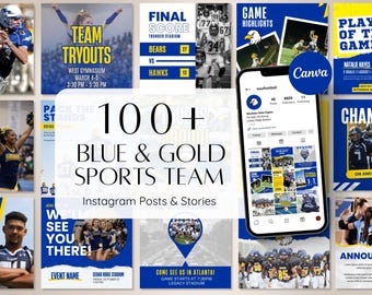 100+ Blue and Gold Sports Team Canva Templates for Instagram | Editable Social Media Templates for Teams | Athletic Game Day Posts & Stories