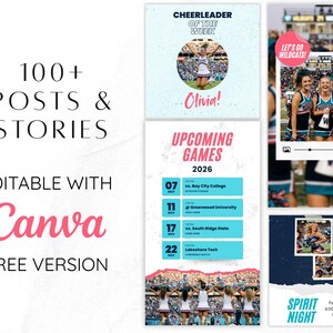 May include: A digital design template with multiple layouts for social media posts and stories. The design includes text that reads "100+ Posts & Stories" and "Editable with Canva". Additional elements include cheerleader graphics and game schedules.