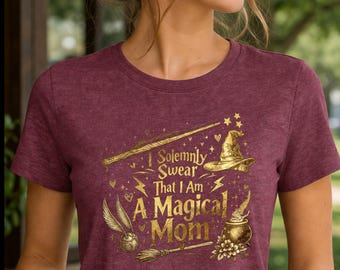 Magical Mom Shirt, I Solemnly Swear Tee, Wizard Mom Shirt, Funny Mom Shirt, Mom Life Shirt, Mother's Day Gift